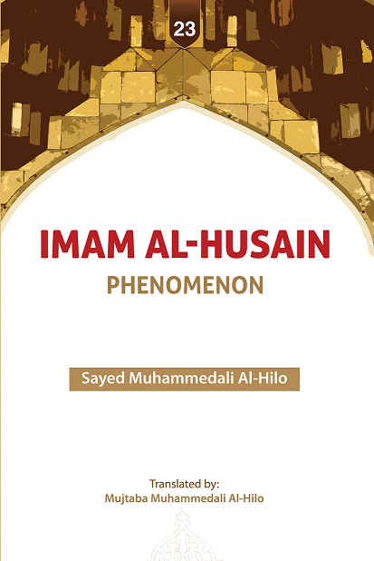 IMAM AL-HUSAIN PHENOMENON